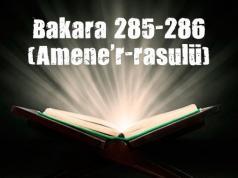 Bakara 285-286 (Âmene’r-rasûlü)